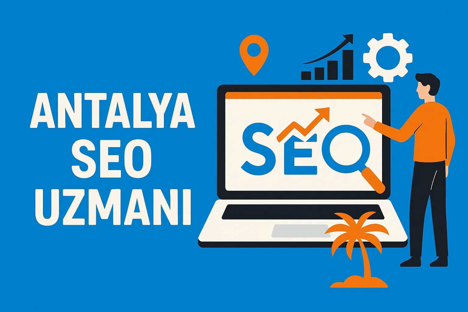 antalya seo uzmanı